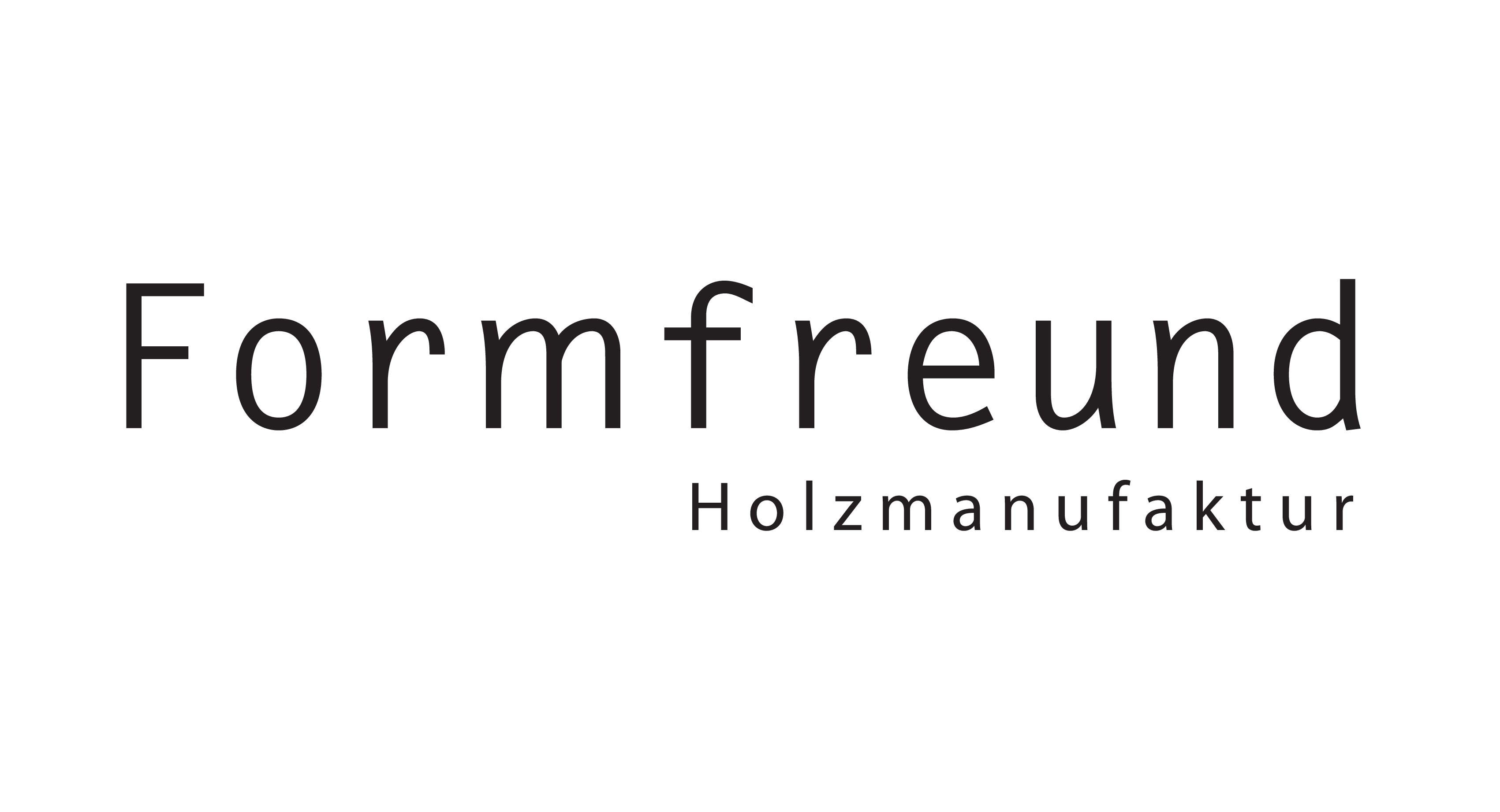 Formfreund Holzmanufaktur Formfreund Holzmanufaktur